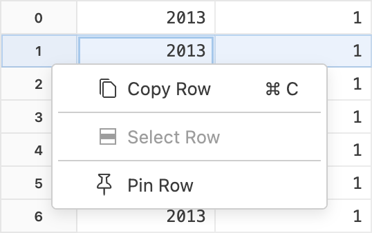 Data explorer row right-click menu open, showing options: Copy Row, Select Row, and Pin Row.